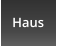 Haus