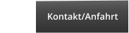 Kontakt/Anfahrt